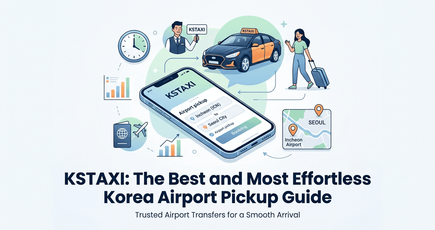 The Ultimate Guide to Effortless Airport Pickups in South Korea
